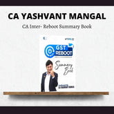 CA Inter- GST Reboot Summary Book by CA Yashvant Mangal | For Jan 26 & May 26 Exams
